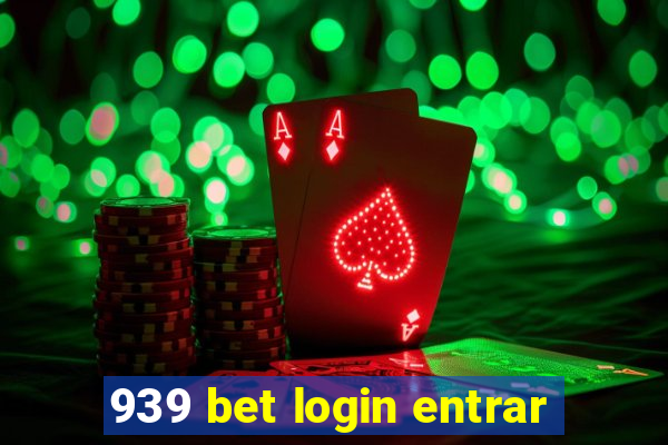 939 bet login entrar